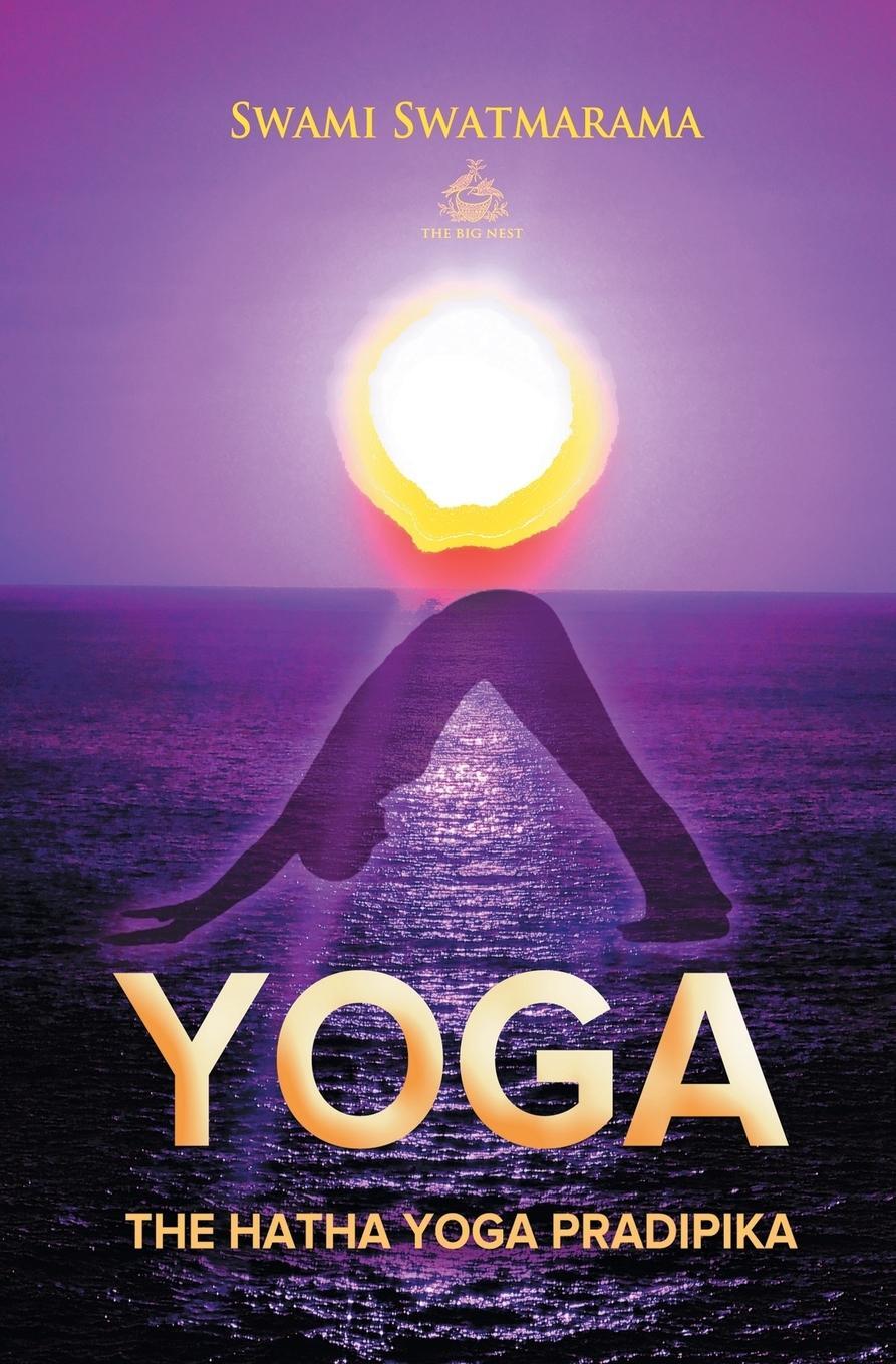 Cover: 9781909676794 | The Hatha Yoga Pradipika | Swami Swatmarama | Taschenbuch | Paperback