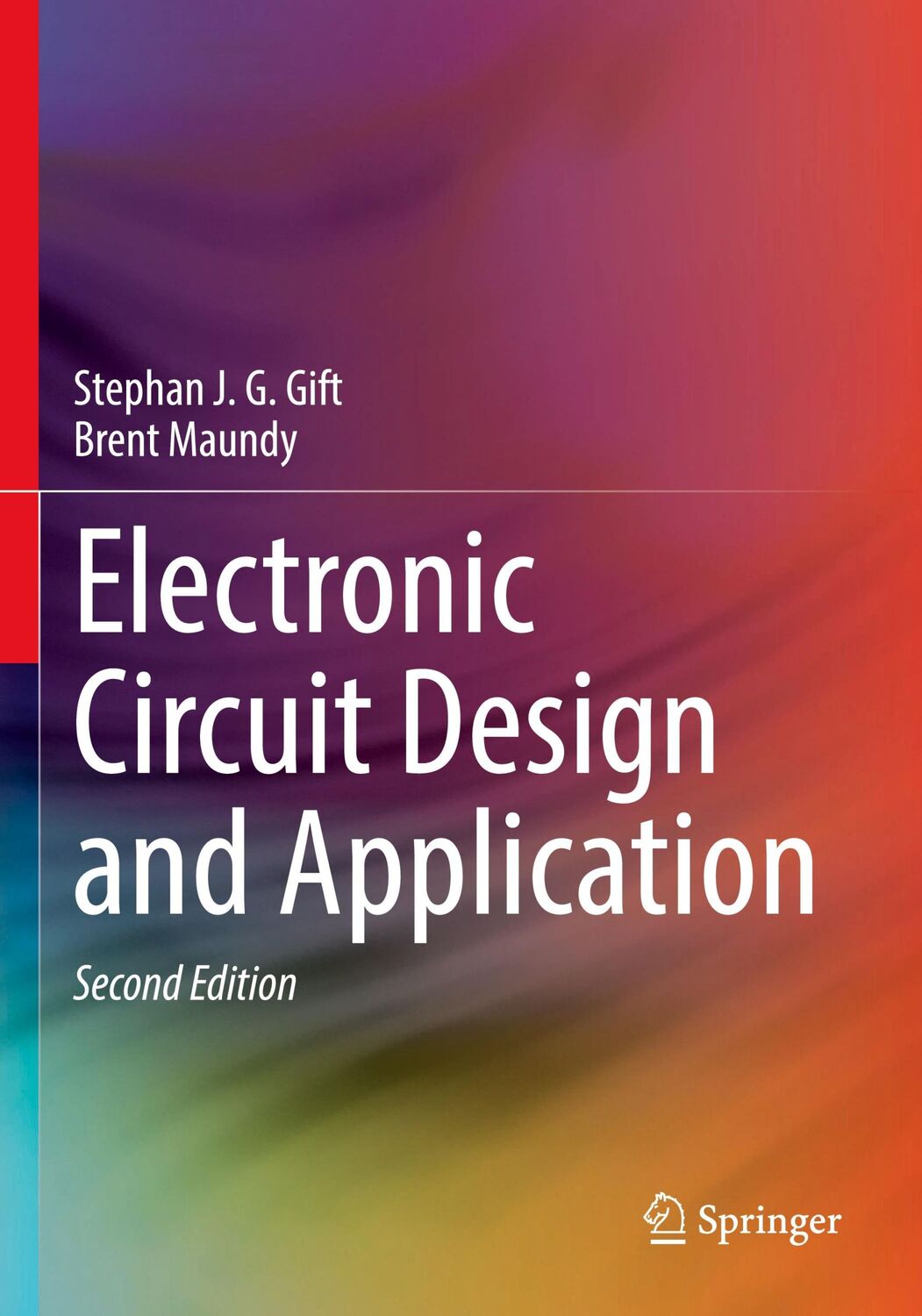 Cover: 9783030793777 | Electronic Circuit Design and Application | Brent Maundy (u. a.)