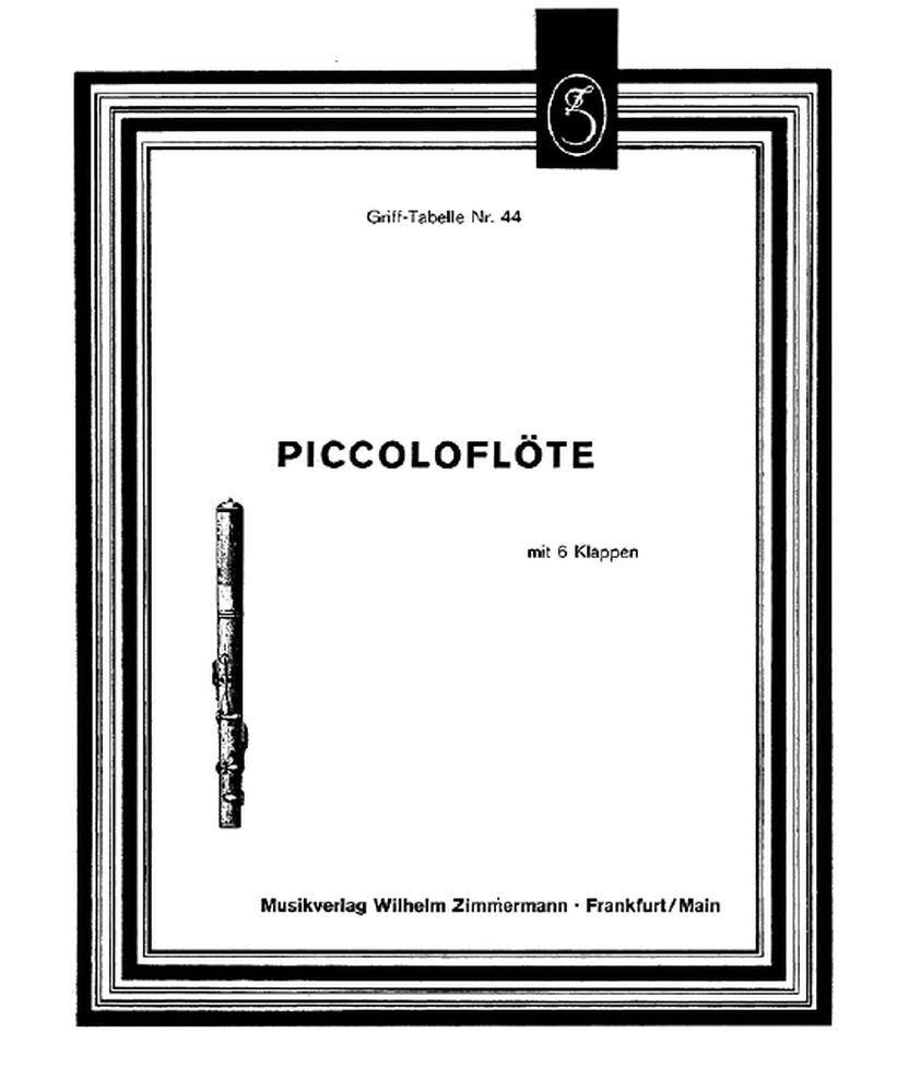 Cover: 9790010900445 | Grifftabelle Piccolo | Buch | Musikverlag Zimmermann