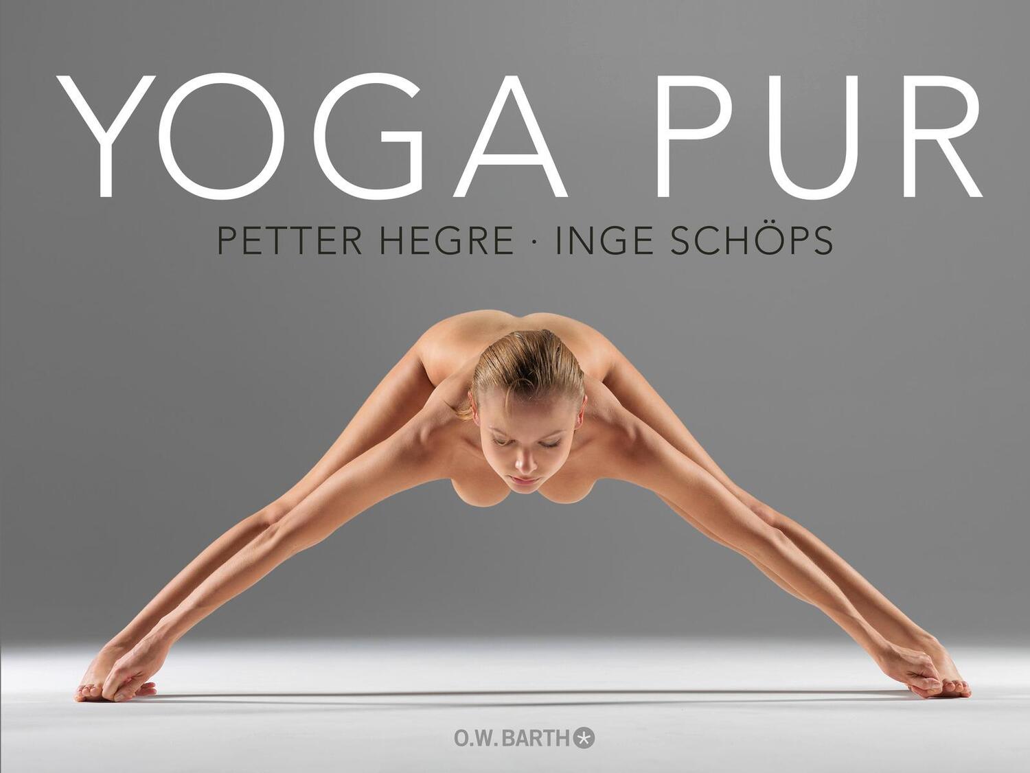 Cover: 9783426292587 | Yoga pur | Petter Hegre (u. a.) | Buch | 160 S. | Deutsch | 2015