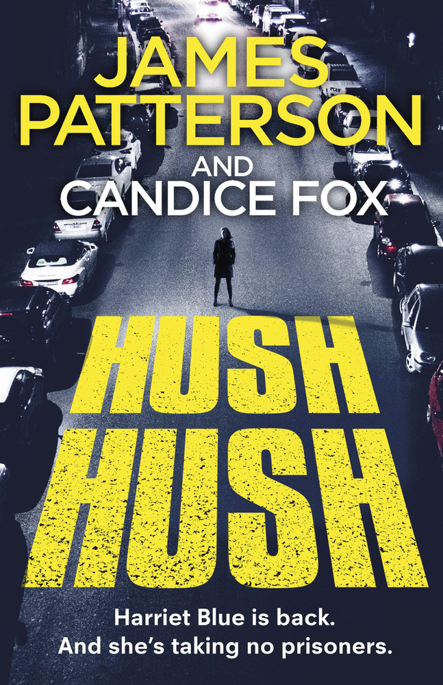 Cover: 9781787462182 | Hush Hush | (Harriet Blue 4) | James Patterson (u. a.) | Taschenbuch