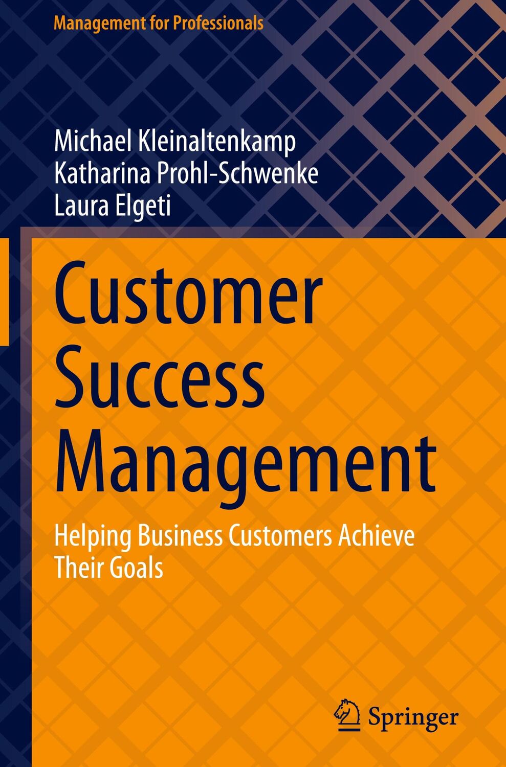 Cover: 9783031261770 | Customer Success Management | Michael Kleinaltenkamp (u. a.) | Buch