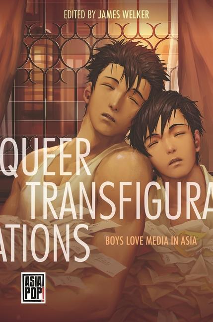 Cover: 9780824892845 | Queer Transfigurations: Boys Love Media in Asia | James Welker (u. a.)