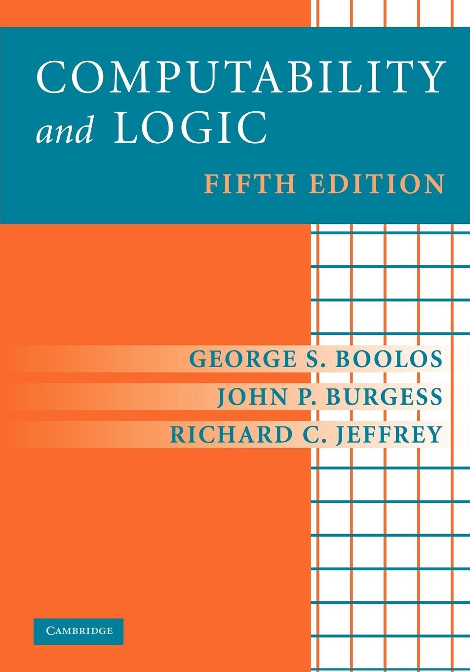 Cover: 9780521701464 | Computability and Logic | George Boolos (u. a.) | Taschenbuch | 2007
