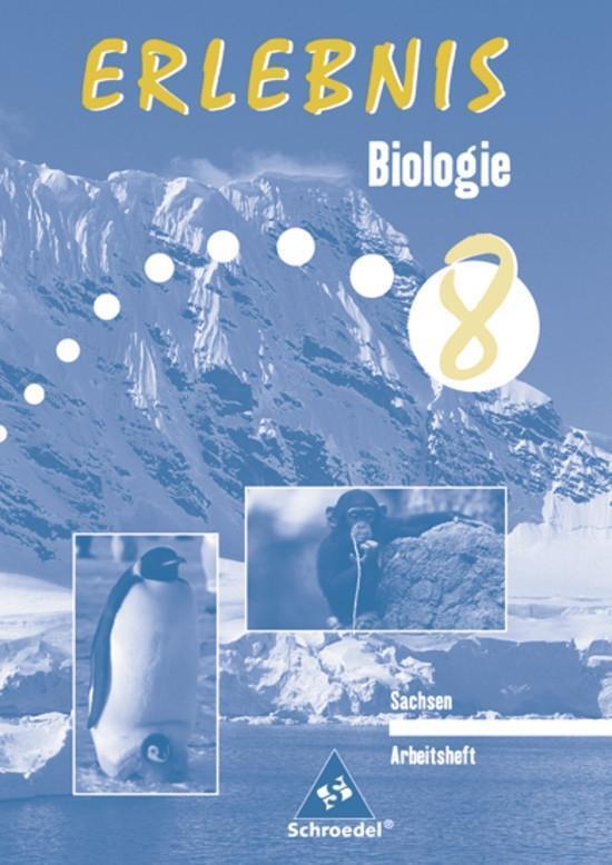 Cover: 9783507770089 | Erlebnis Biologie 8. Arbeitsheft für Mittelschulen in Sachsen | 2005