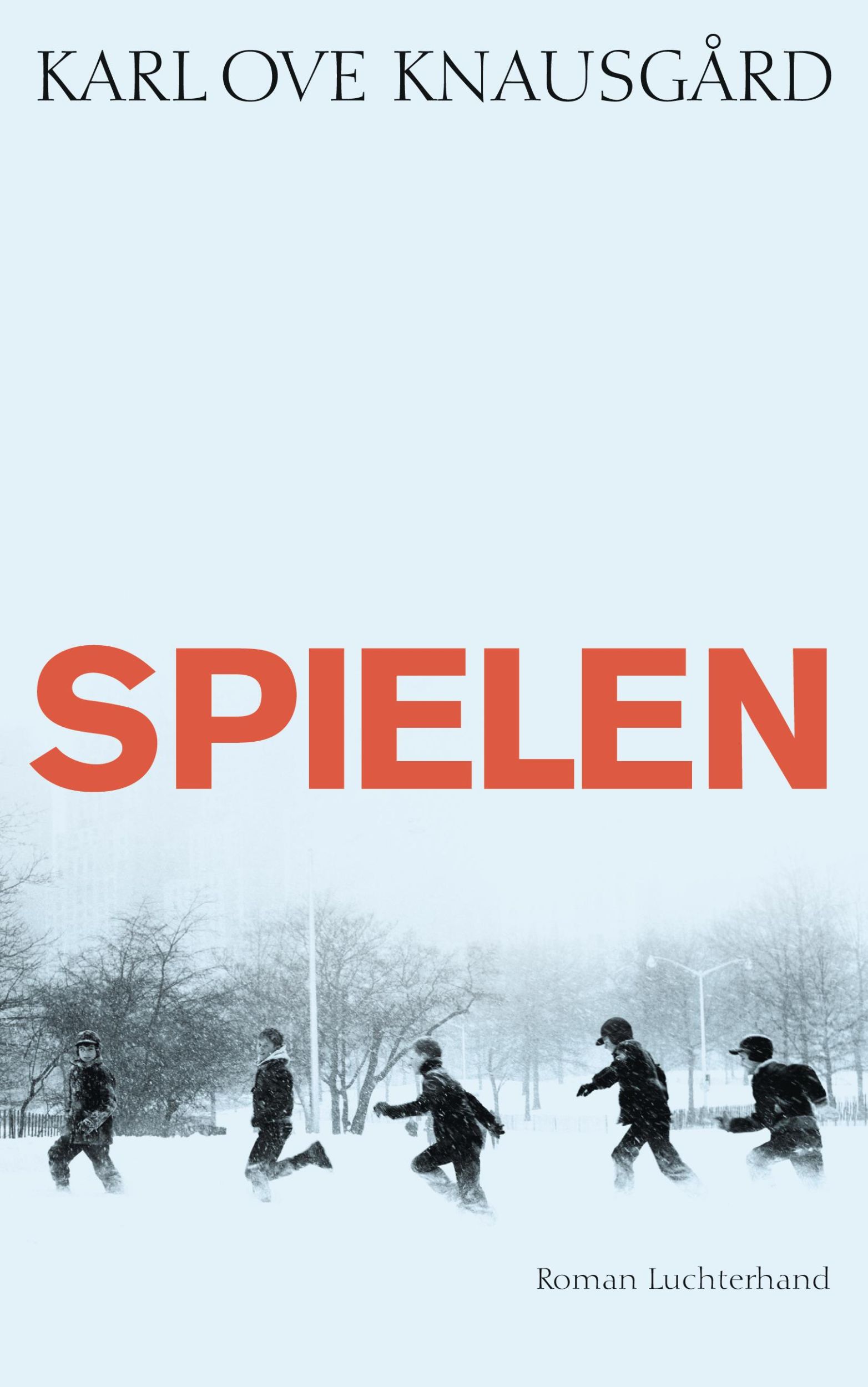 Cover: 9783630874128 | Spielen | Karl Ove Knausgård | Buch | 576 S. | Deutsch | 2013