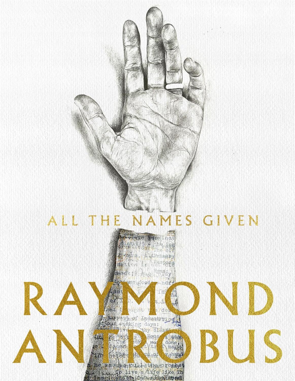 Cover: 9781529059502 | All The Names Given | Raymond Antrobus | Taschenbuch | 96 S. | 2021