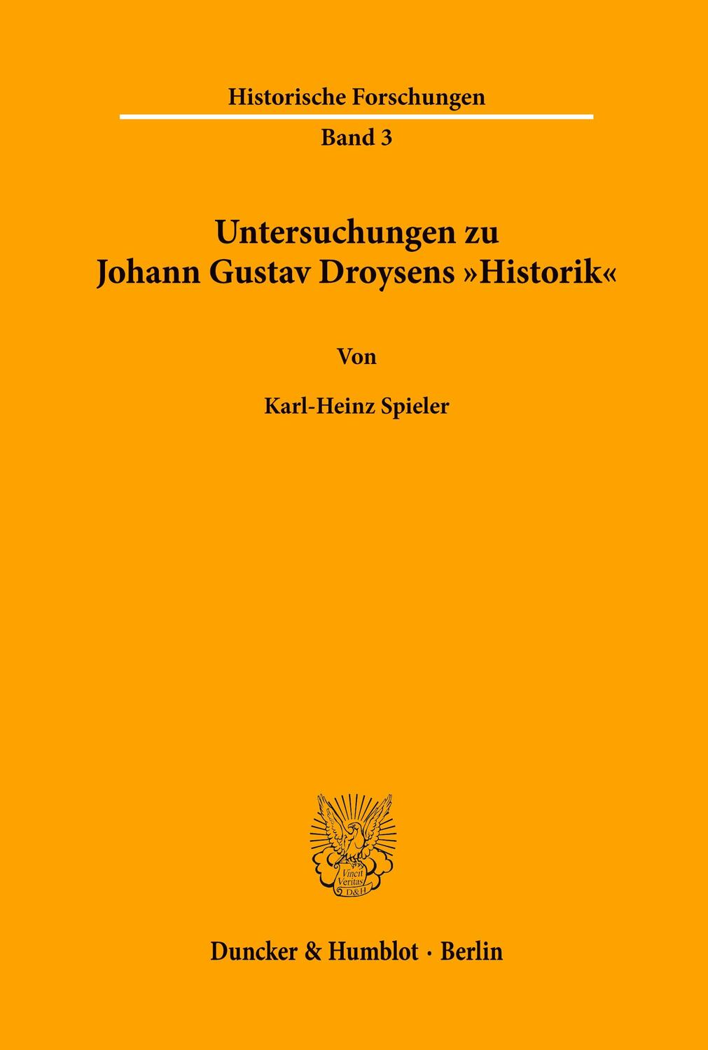 Cover: 9783428021901 | Untersuchungen zu Johann Gustav Droysens "Historik«. | Spieler | Buch