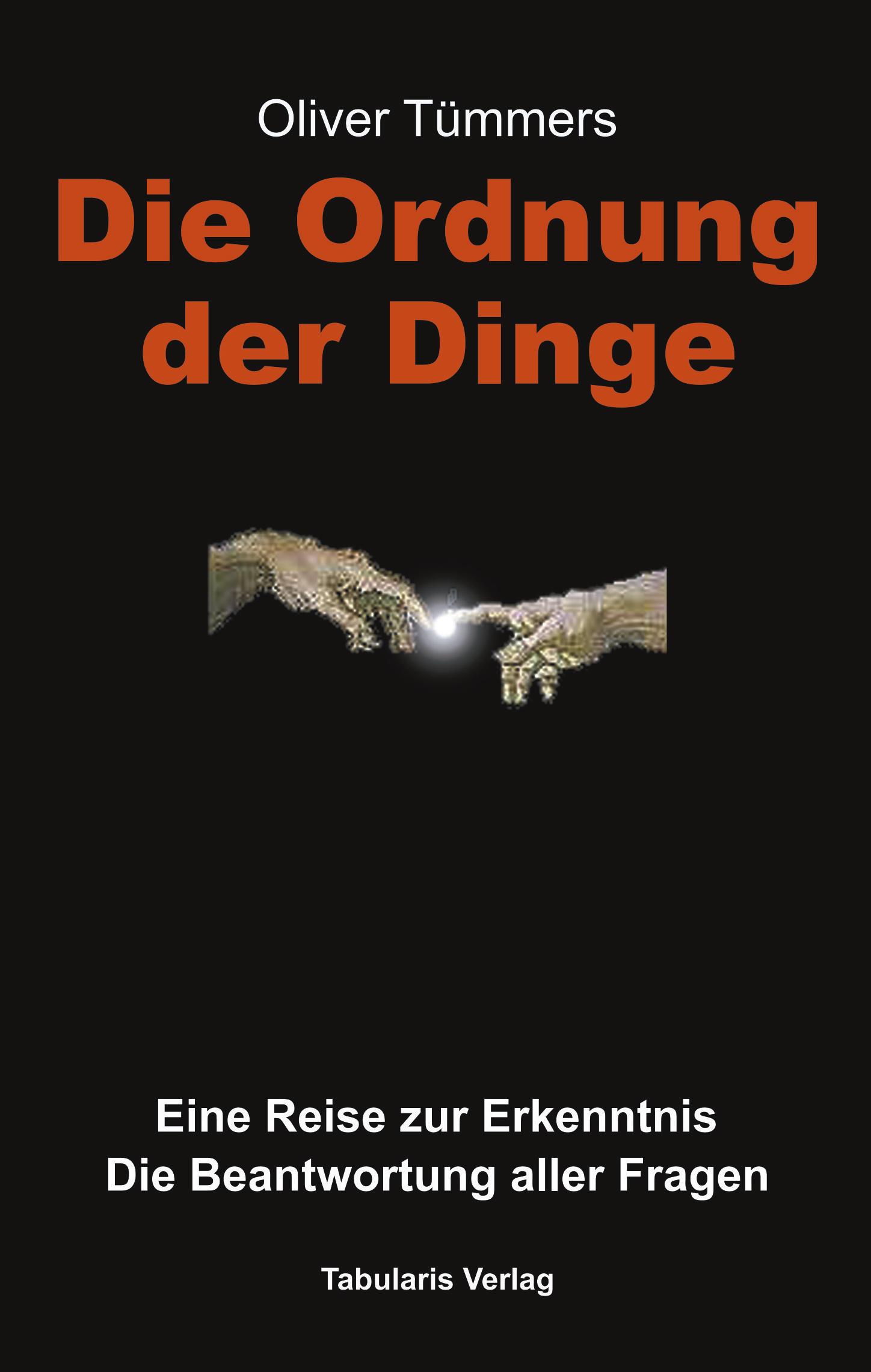 Cover: 9783833001253 | Die Ordnung der Dinge | Oliver Tümmers | Taschenbuch | Paperback