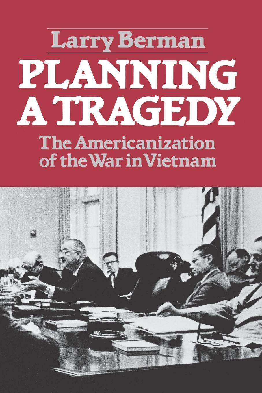 Cover: 9780393953268 | Planning a Tragedy | The Americanization of the War in Vietnam | Buch