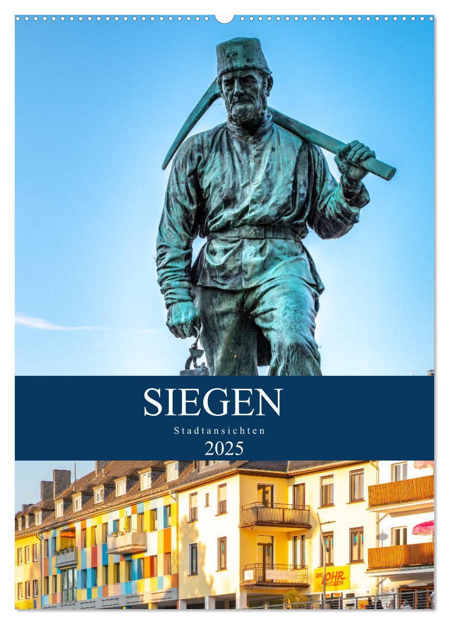 Cover: 9783435969708 | Siegener Stadtansichten (Wandkalender 2025 DIN A2 hoch), CALVENDO...