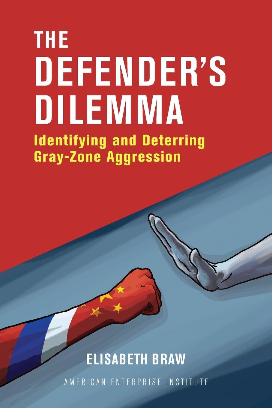 Cover: 9780844750408 | The Defender's Dilemma | Elisabeth Braw | Taschenbuch | Paperback