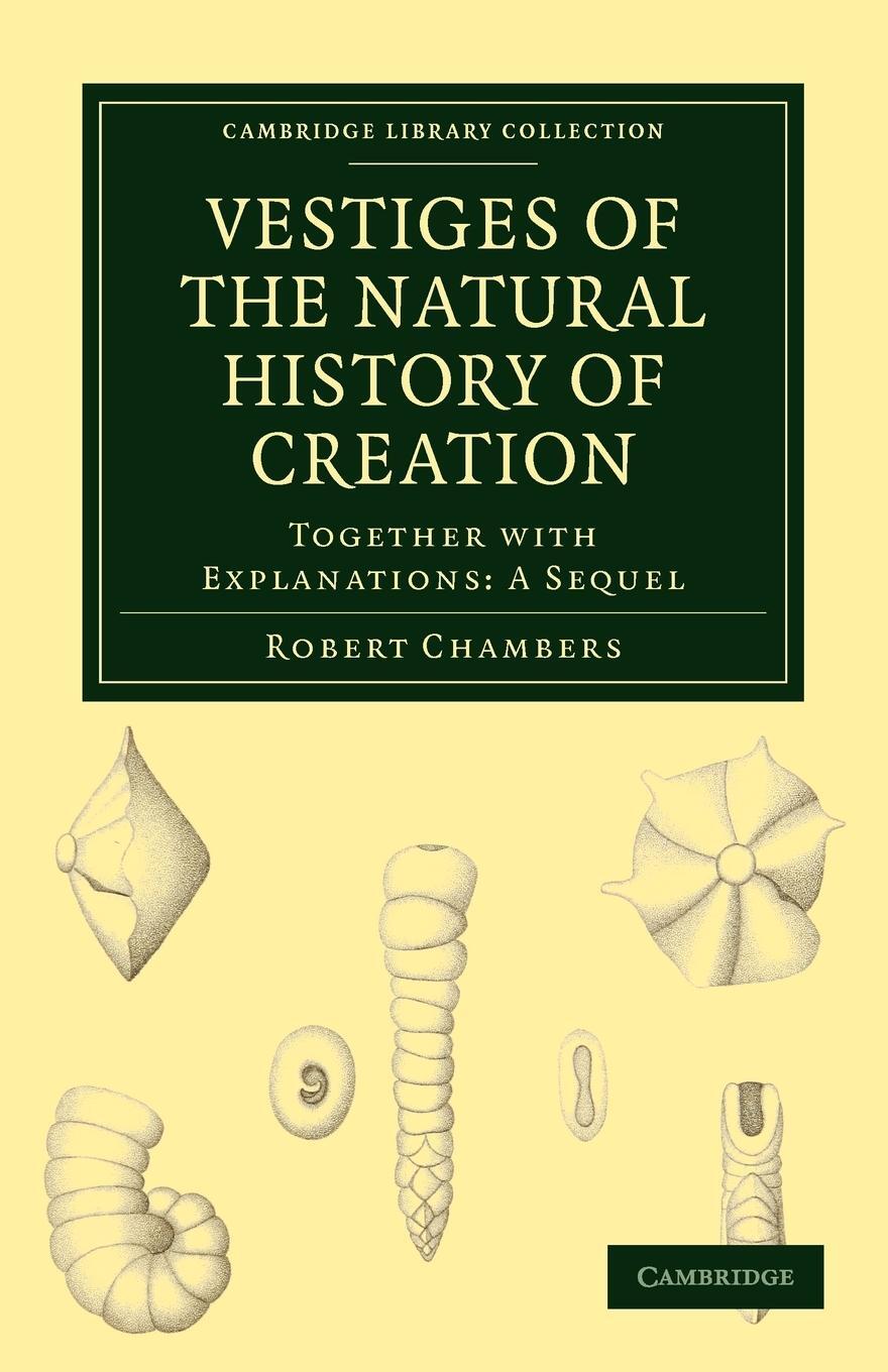 Cover: 9781108001670 | Vestiges of the Natural History of Creation | Robert Chambers | Buch