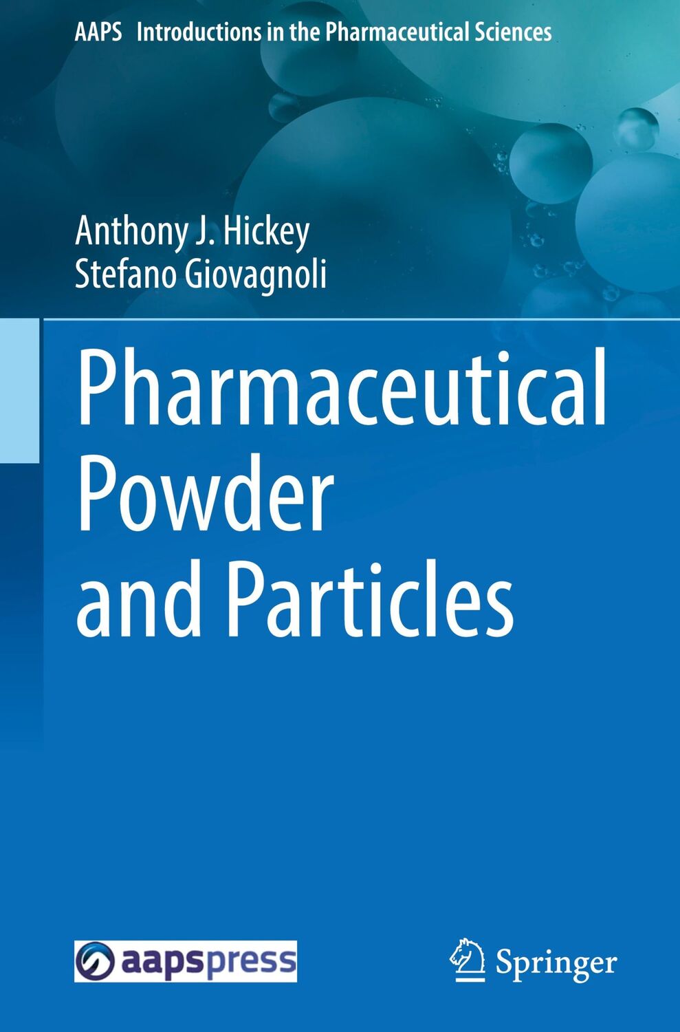 Cover: 9783319912196 | Pharmaceutical Powder and Particles | Stefano Giovagnoli (u. a.) | ix