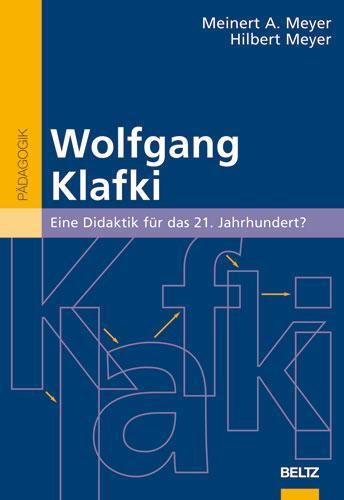 Cover: 9783407254610 | Wolfgang Klafki | Eine Didaktik für das 21. Jahrhundert? | Taschenbuch
