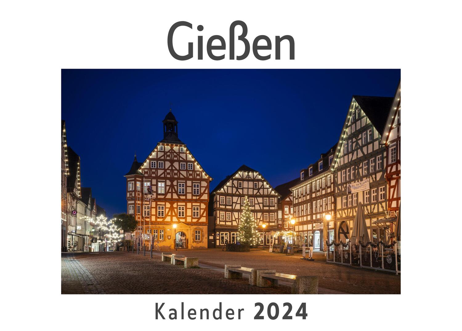 Cover: 9783750551091 | Gießen (Wandkalender 2024, Kalender DIN A4 quer, Monatskalender im...