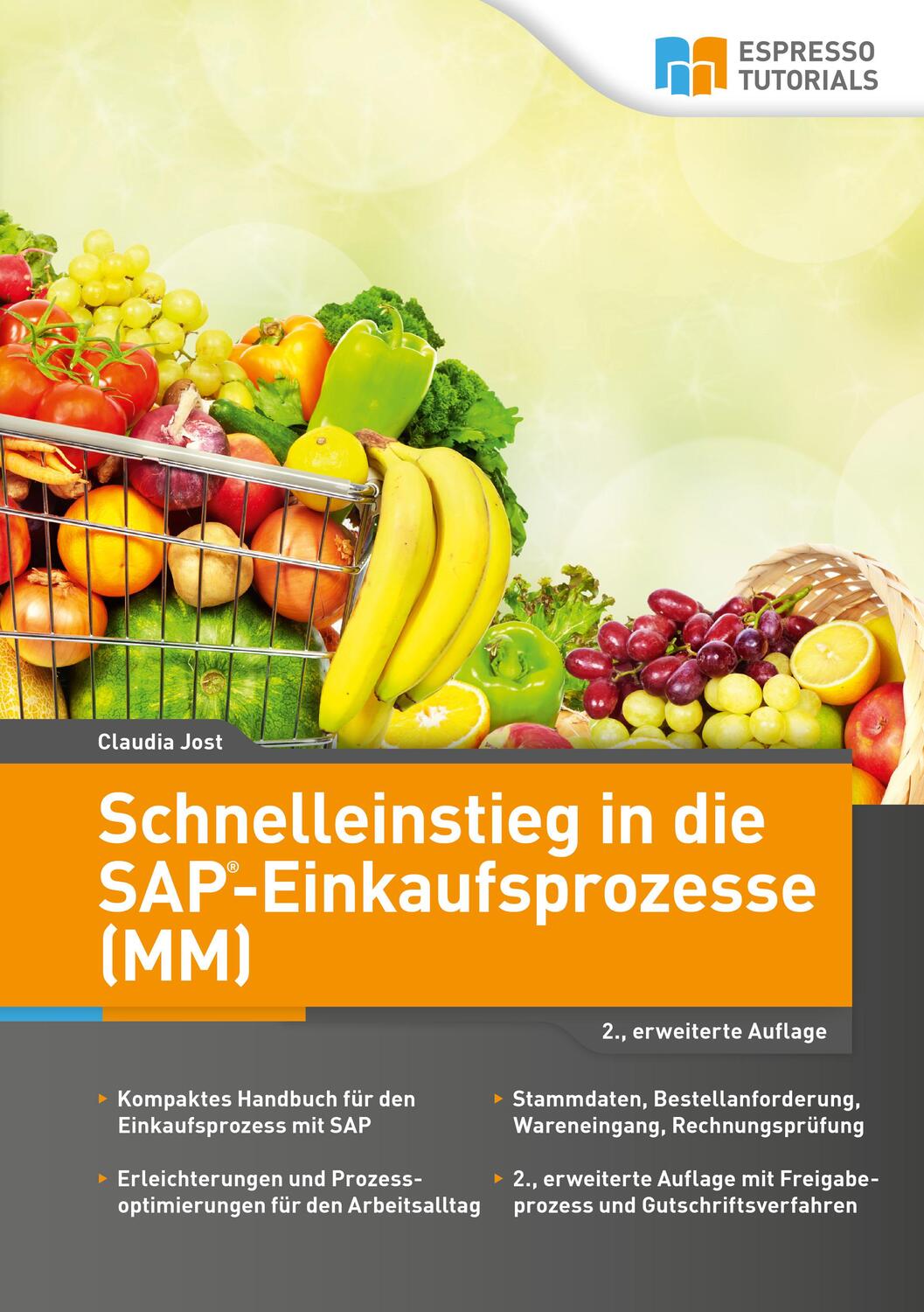Cover: 9783960129356 | Schnelleinstieg in die SAP-Einkaufsprozesse (MM) | Claudia Jost | Buch