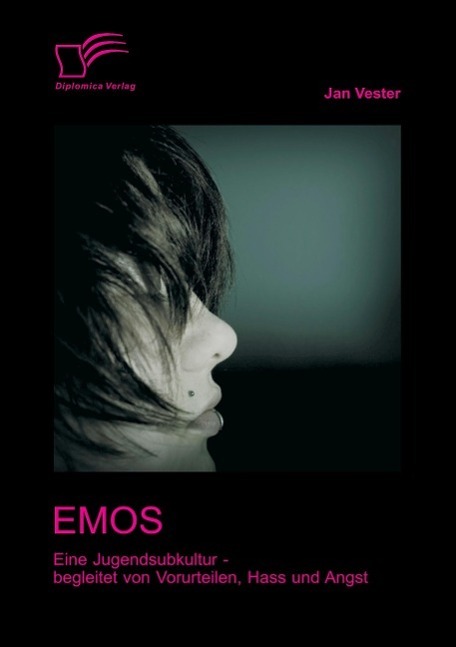 Cover: 9783836685726 | Emos: Eine Jugendsubkultur ¿ begleitet von Vorurteilen, Hass und...