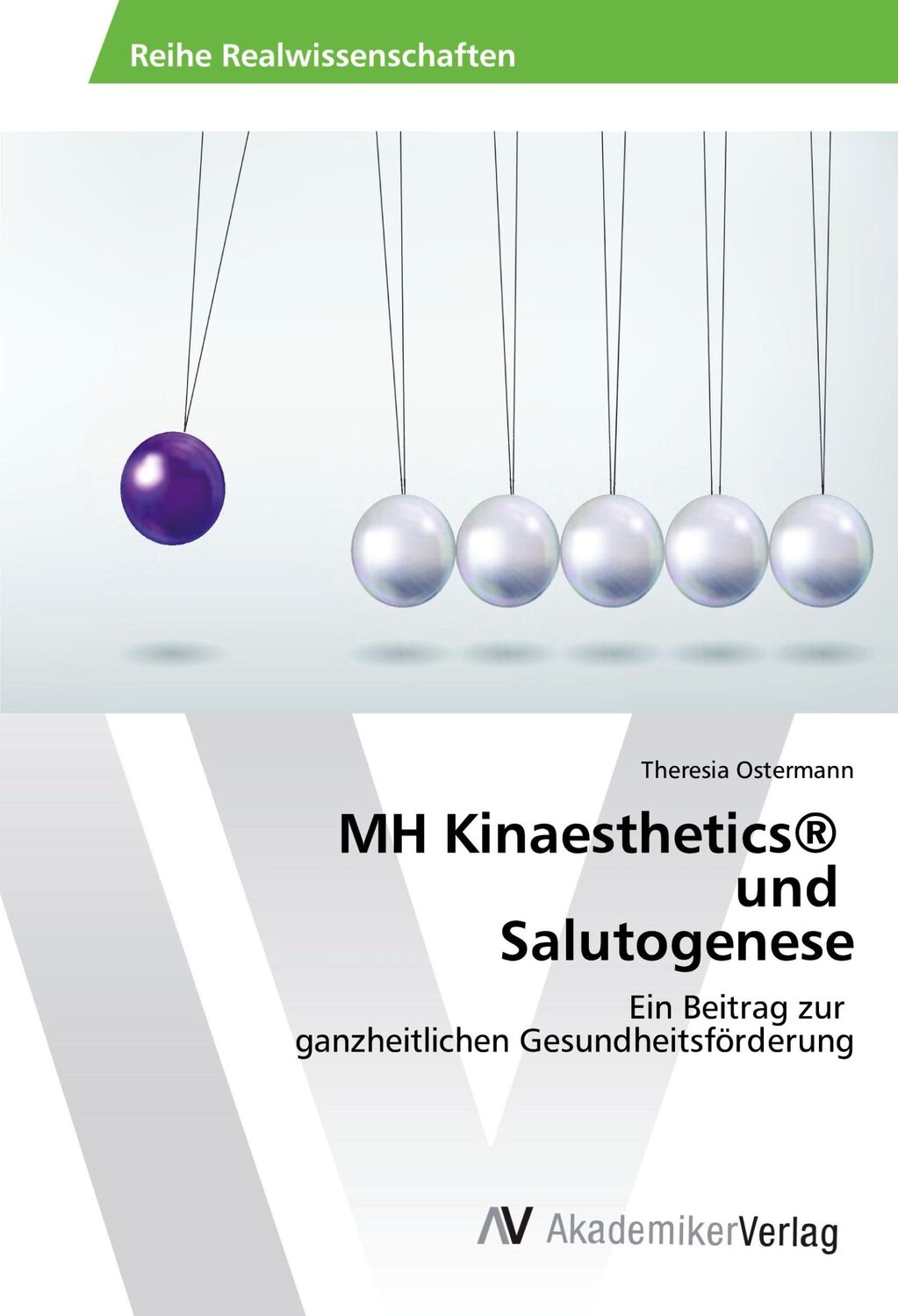 Cover: 9783639888287 | MH Kinaesthetics® und Salutogenese | Theresia Ostermann | Taschenbuch