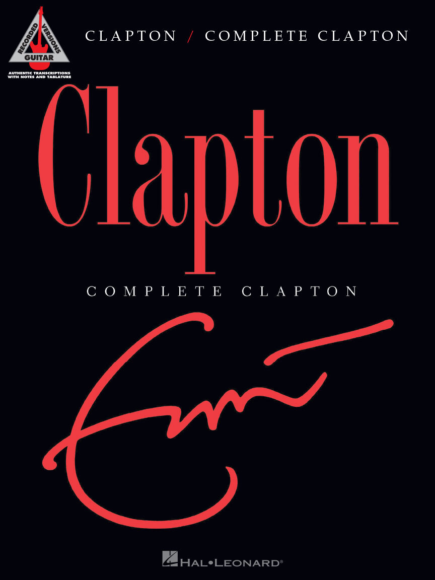 Cover: 884088216276 | Eric Clapton - Complete Clapton | Guitar Recorded Version
