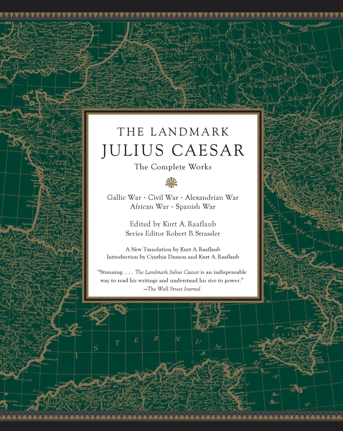 Cover: 9780307455444 | The Landmark Julius Caesar | Kurt A Raaflaub (u. a.) | Taschenbuch