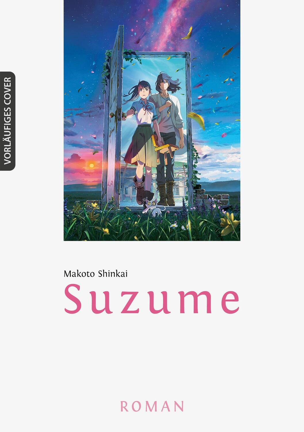 Cover: 9783755502647 | Suzume | Roman | Makoto Shinkai | Taschenbuch | 368 S. | Deutsch