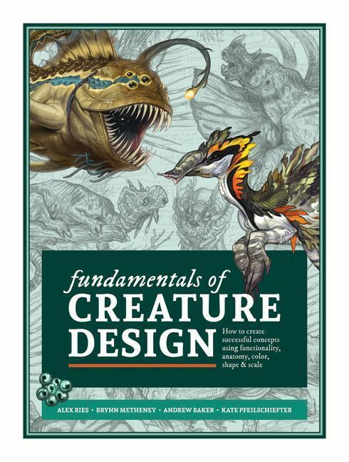 Cover: 9781912843121 | Fundamentals of Creature Design: How to Create Successful Concepts...