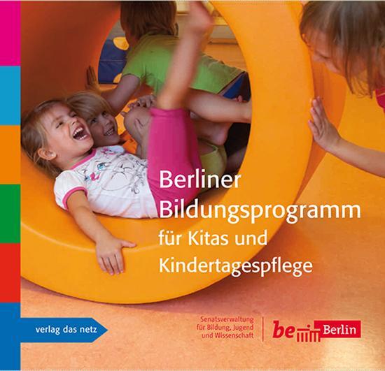 Cover: 9783868921076 | Berliner Bildungsprogramm für Kitas und Kindertagespflege | Buch