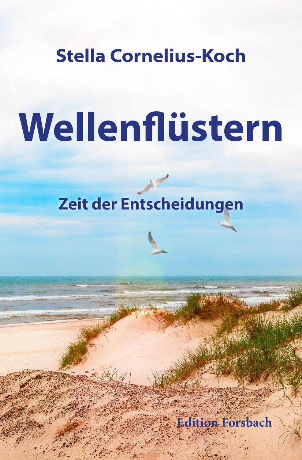 Cover: 9783959041096 | Wellenflüstern | Zeit der Entscheidungen | Stella Cornelius-Koch