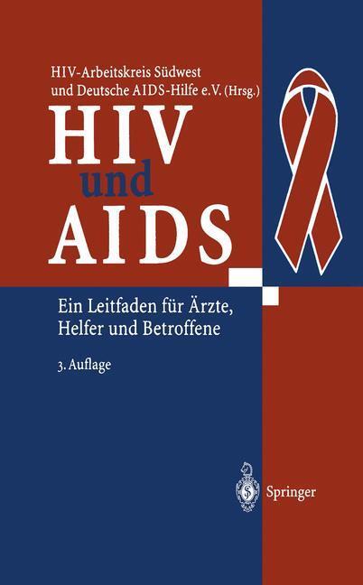 Cover: 9783662077955 | HIV und AIDS | Ein Leitfaden für Ärzte, Helfer und Betroffene | Buch