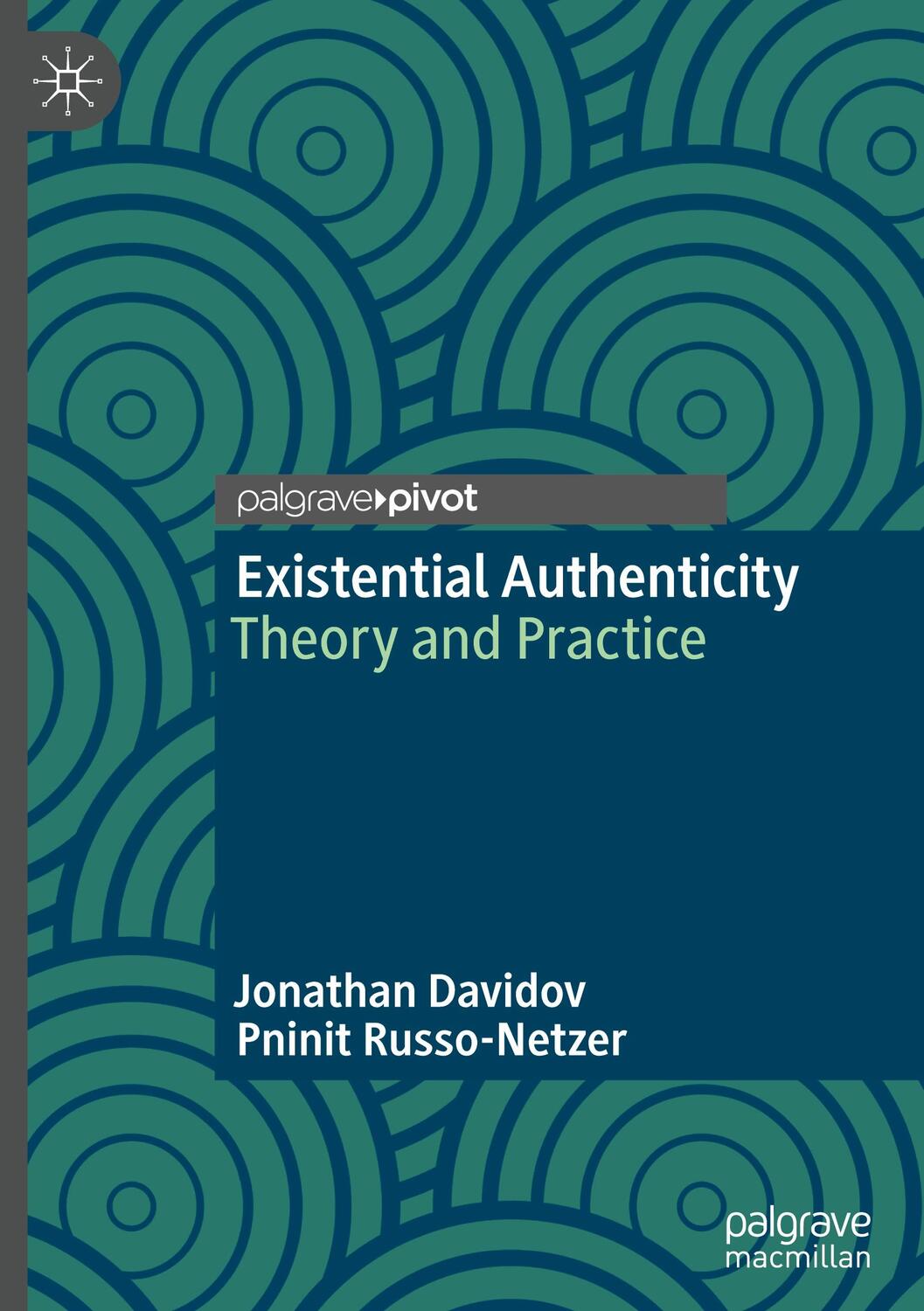 Cover: 9783031078415 | Existential Authenticity | Theory and Practice | Russo-Netzer (u. a.)