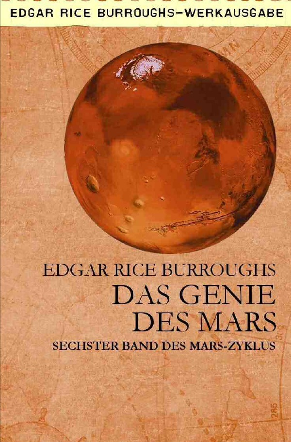Cover: 9783752942637 | DAS GENIE DES MARS | Sechster Band des MARS-Zyklus | Burroughs | Buch
