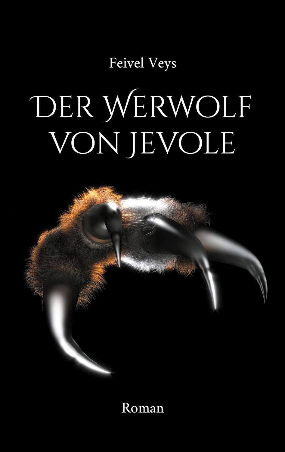 Cover: 9783758311406 | Der Werwolf von Jevole | Feivel Veys | Taschenbuch | Paperback | 2023