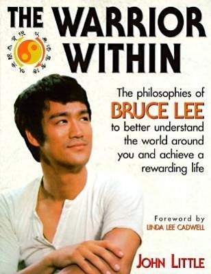 Cover: 9780809231942 | The Warrior Within | The Philosophies of Bruce Lee | John Little