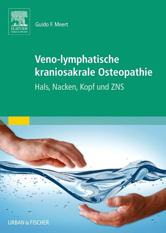 Cover: 9783437589300 | Veno-lymphatische kraniosakrale Osteopathie | Guido F. Meert | Buch