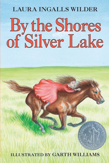 Cover: 9780064400053 | By the Shores of Silver Lake | A Newbery Honor Award Winner | Wilder