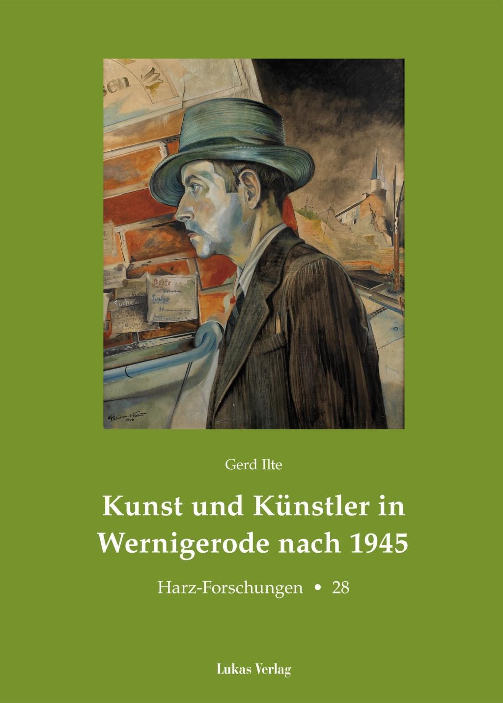 Cover: 9783867321174 | Kunst und Künstler in Wernigerode nach 1945 | Gerd Ilte | Taschenbuch