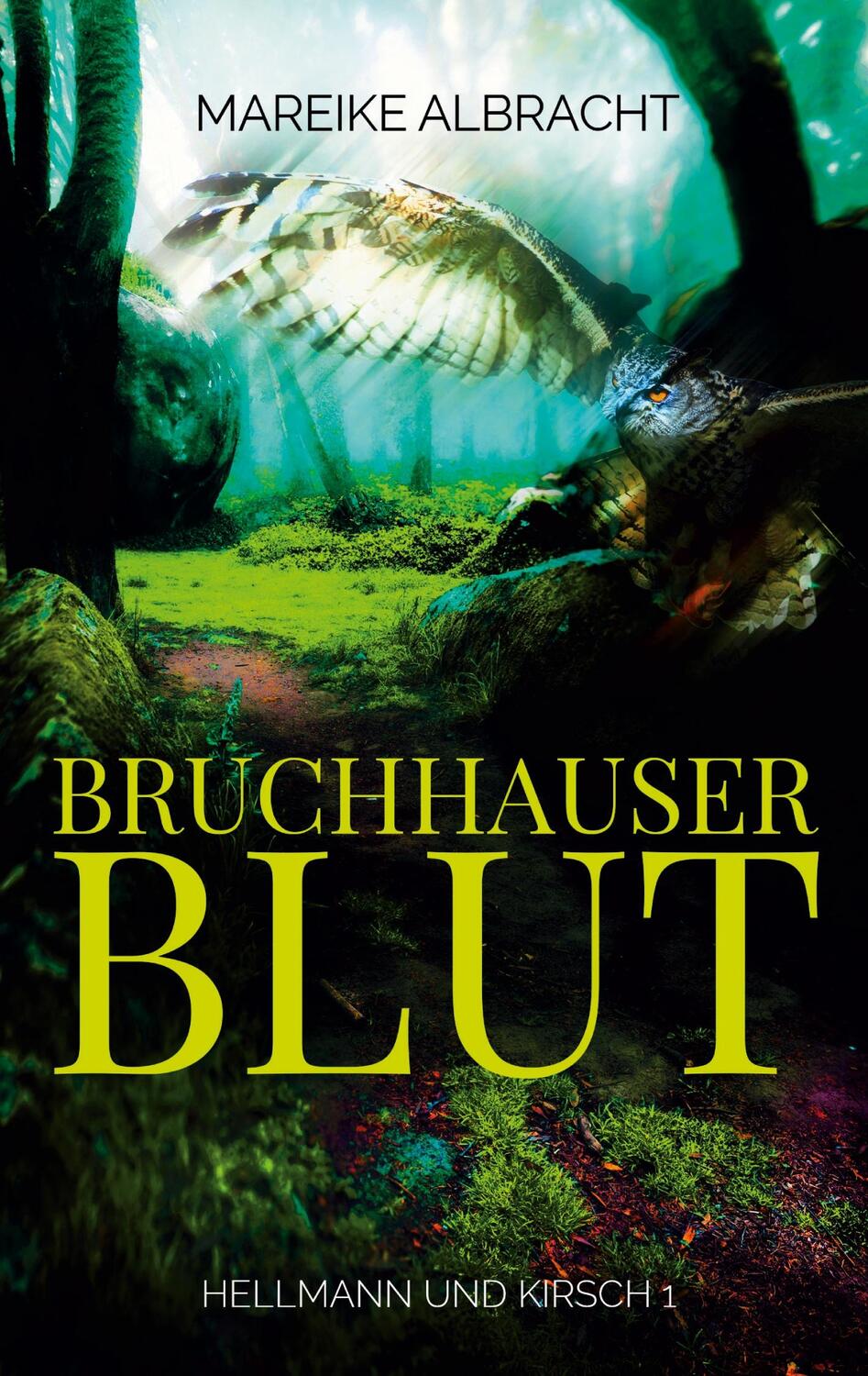 Cover: 9783757886684 | Bruchhauser Blut | Ein Sauerlandkrimi | Mareike Albracht | Taschenbuch