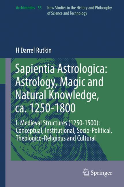 Cover: 9783030107789 | Sapientia Astrologica: Astrology, Magic and Natural Knowledge, ca....