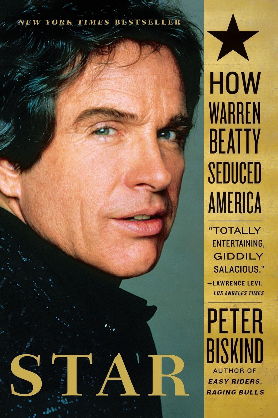 Cover: 9780743246590 | Star | How Warren Beatty Seduced America | Peter Biskind | Taschenbuch