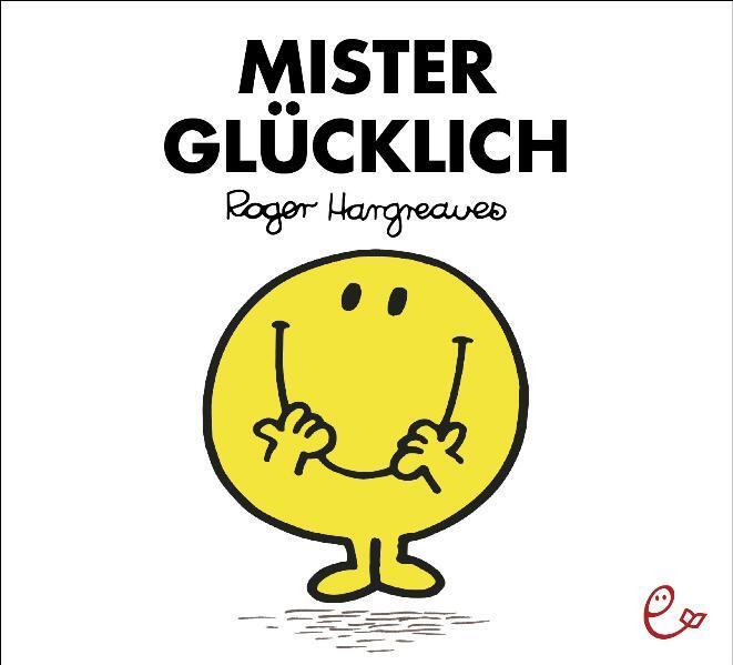 Cover: 9783941172135 | Mister Glücklich | Roger Hargreaves | Taschenbuch | 32 S. | Deutsch