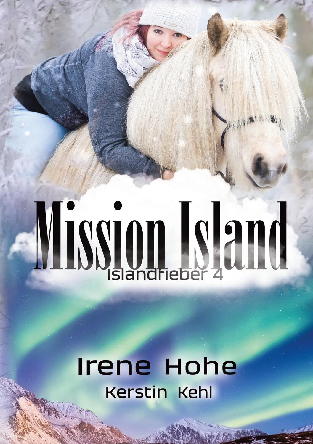 Cover: 9783948662196 | Mission Island | Islandfieber 4 | Irene Hohe (u. a.) | Taschenbuch