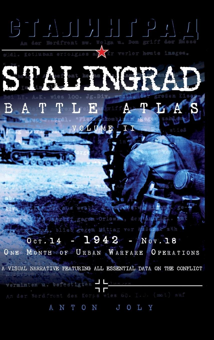 Cover: 9791093222110 | Stalingrad Battle Atlas | Volume II | Anton Joly | Buch | Englisch