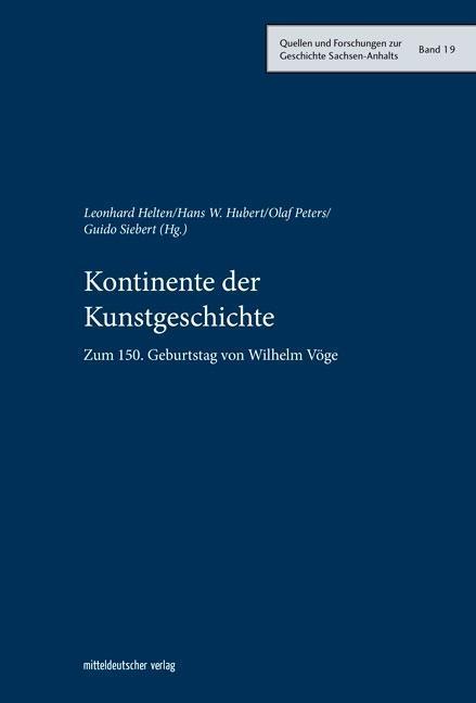 Cover: 9783963112027 | Kontinente der Kunstgeschichte | Leonhard Helten | Buch | 288 S.