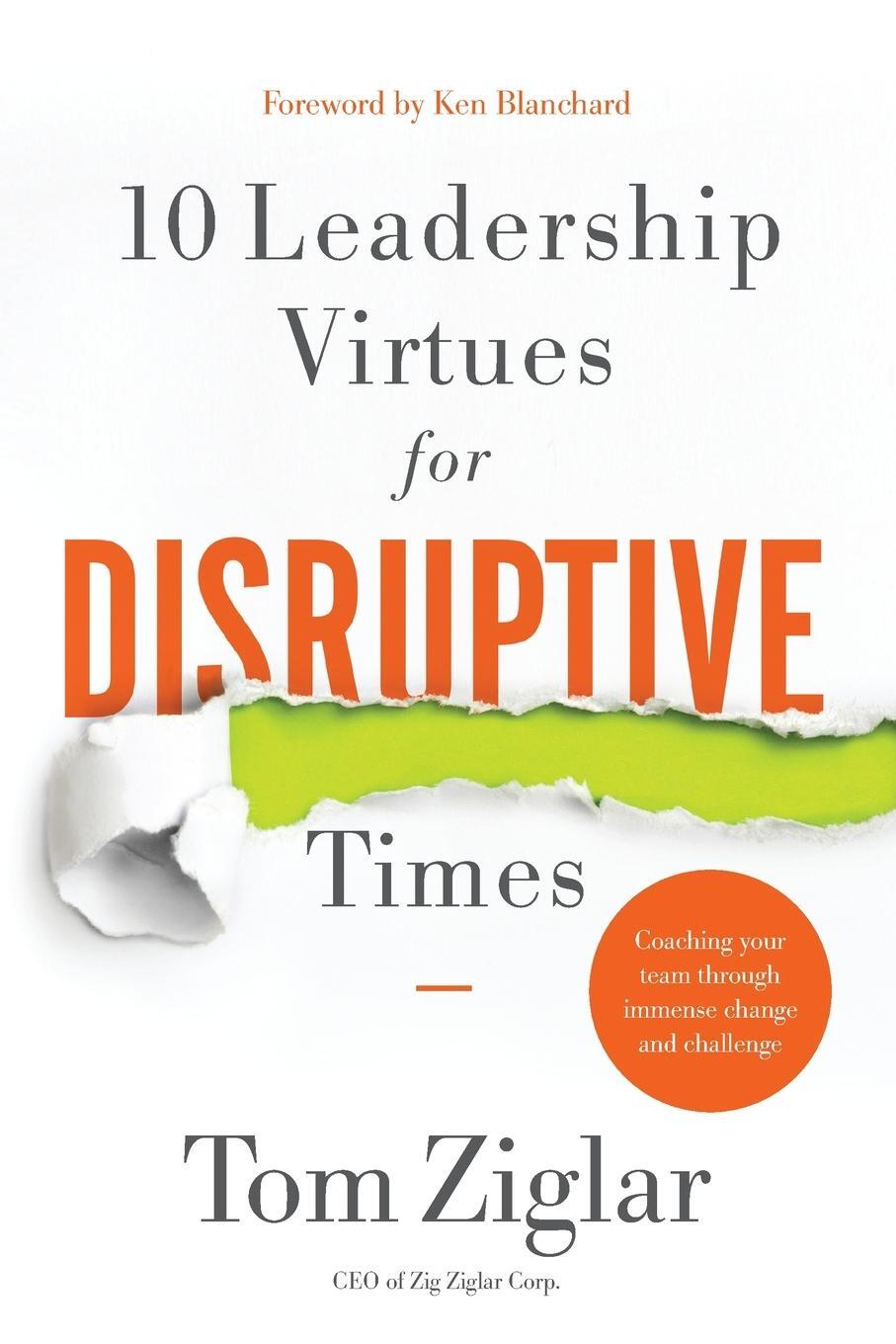 Cover: 9781400232130 | 10 Leadership Virtues for Disruptive Times | Tom Ziglar | Taschenbuch