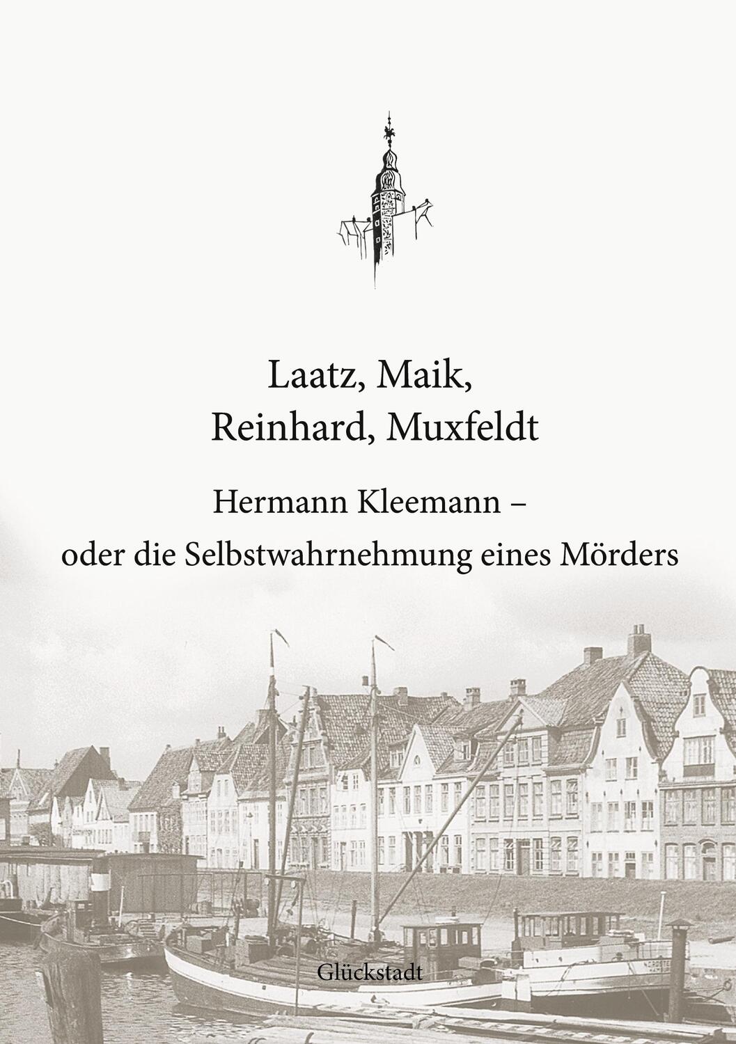 Cover: 9783755734055 | Hermann Kleemann - oder die Selbstwahrnehmung eines Mörders | Buch