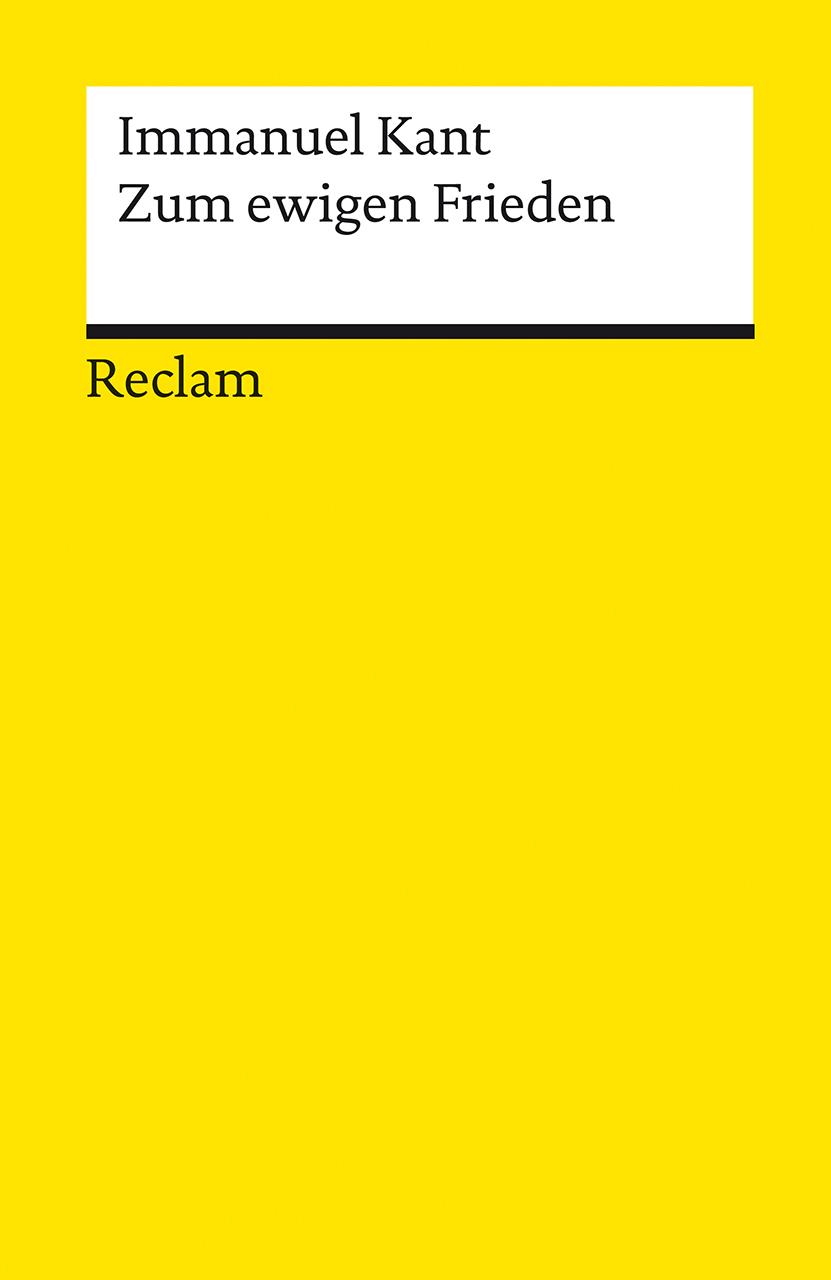 Cover: 9783150143827 | Zum ewigen Frieden. Ein philosophischer Entwurf | Immanuel Kant | Buch