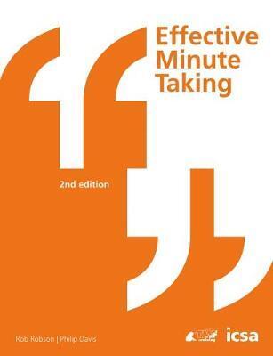Cover: 9781860727290 | Robson, R: Effective Minute Taking 2nd Edition | ICSA Publishing Ltd