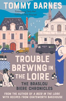 Cover: 9781739966034 | Trouble Brewing in the Loire | Tommy Barnes | Taschenbuch | Englisch