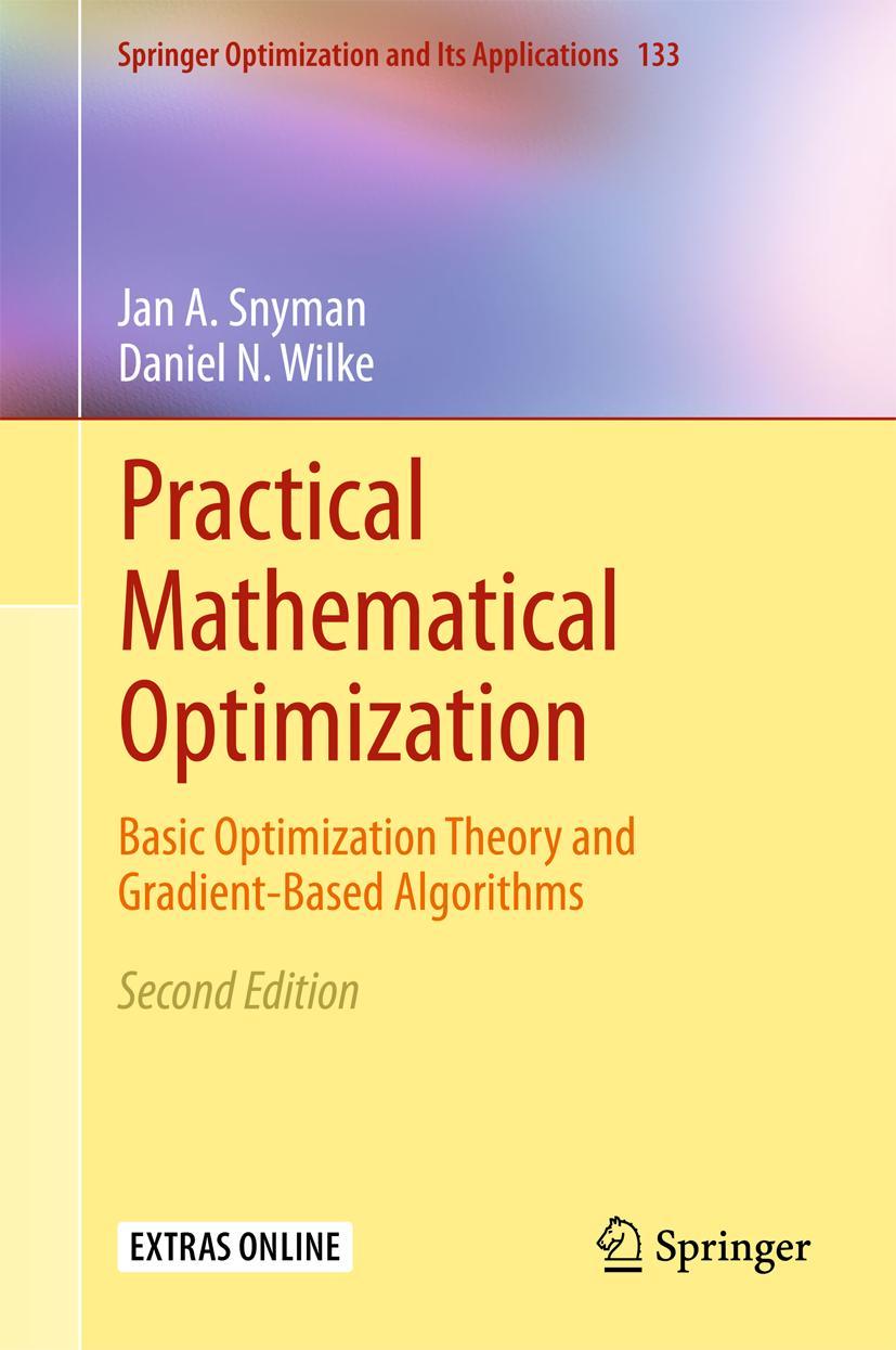 Cover: 9783319775852 | Practical Mathematical Optimization | Daniel N Wilke (u. a.) | Buch